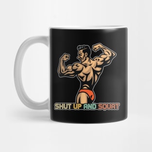 Shut up and squat Mug